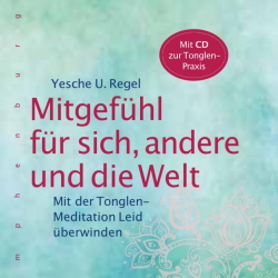 Buchcover Mitgefühl für sich, andere und die Welt