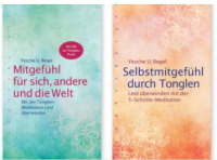 Buchcover "Mitgefühl für sich, andere und die Welt" sowie "Selbstmitgefühl durch Tonglen"